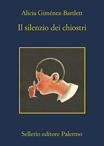 Il silenzio dei chiostri (Petra Delicado Vol. 8)