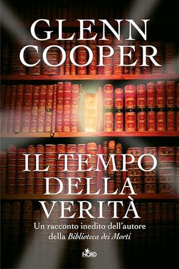 Il tempo della verità (Biblioteca dei Morti)
