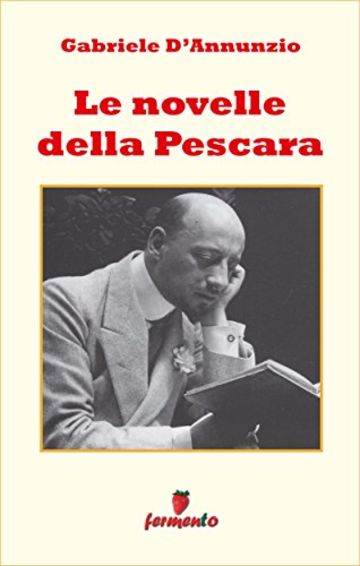 Le novelle della Pescara (Emozioni senza tempo)