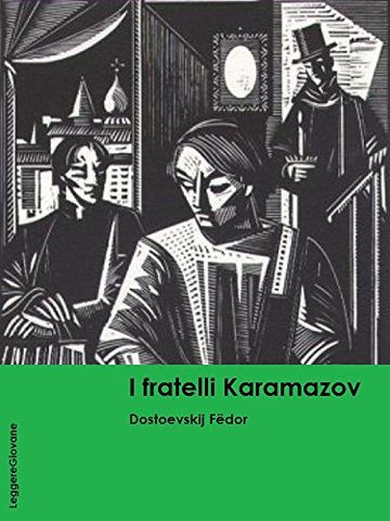 Dostoevskij. I fratelli Karamazov (LeggereGiovane)