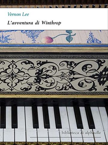 L'avventura di Winthrop (Biblioteca di Alphaville)