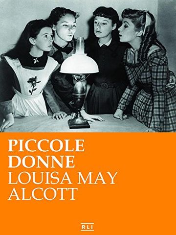 Piccole donne (RLI CLASSICI)