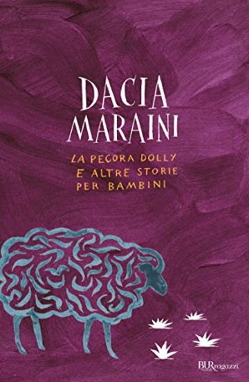 La pecora Dolly e altre storie per bambini (Ragazzi)