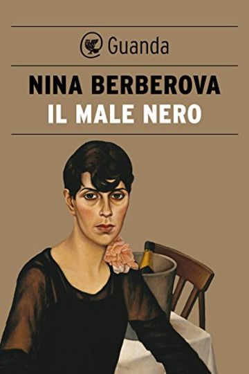 Il male nero (Guanda Narrativa)