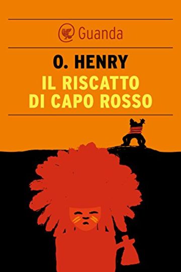 Il riscatto di Capo Rosso (Guanda Narrativa)