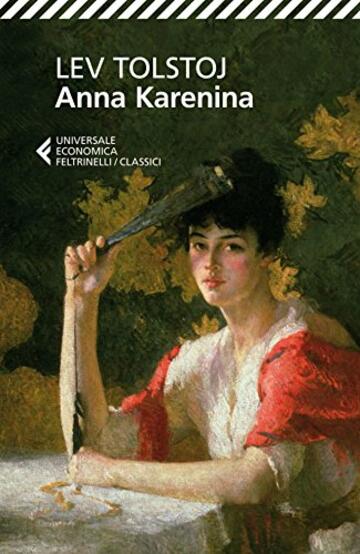 Anna Karenina (Universale economica. I classici)