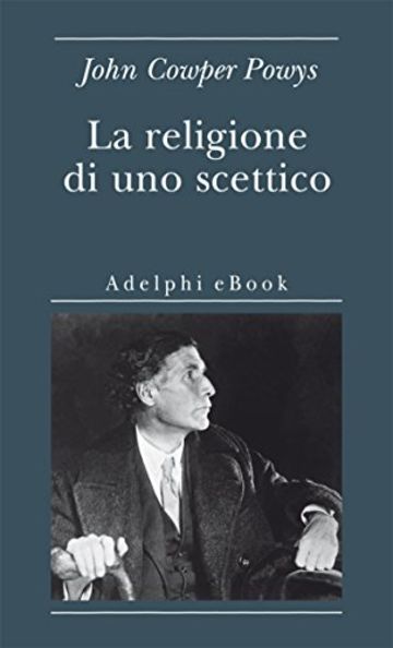 La religione di uno scettico (Biblioteca minima)