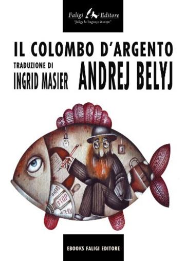 Il colombo d’argento