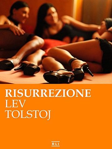 Risurrezione (RLI CLASSICI)