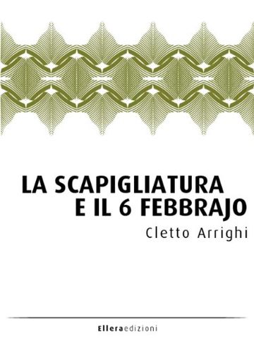 La Scapigliatura e il 6 febbrajo: 1 (La Compagnia Brusca)