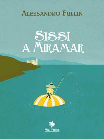 Sissi a Miramar