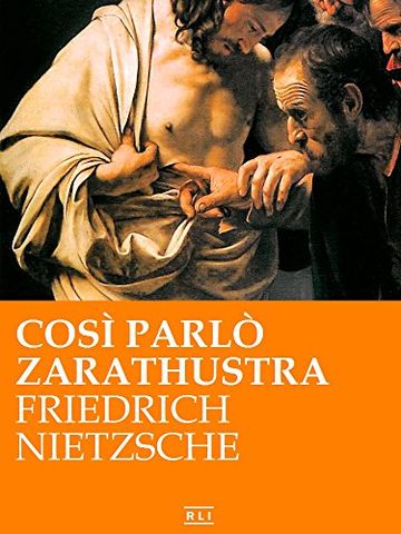 Così parlò Zarathustra (RLI CLASSICI)