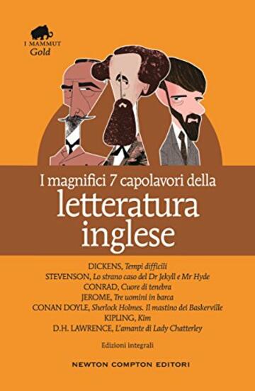 I magnifici 7 capolavori della letteratura inglese (eNewton Classici)