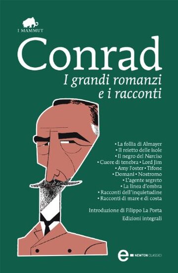 I grandi romanzi e i racconti (eNewton Classici)