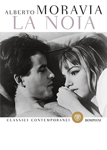 La noia (Gli indifferenti Vol. 2)