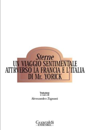 Un viaggio sentimentale attraverso la Francia e l'Italia di mr. Yorick (Ennesima)