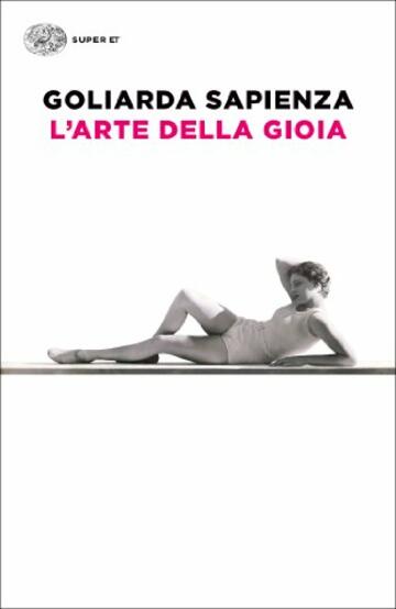 L'arte della gioia (Super ET)