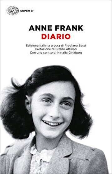 Diario: L'alloggio segreto, 12 giugno 1942 - 1° agosto 1944 (Super ET)