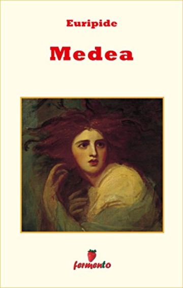 Medea (Emozioni senza tempo)