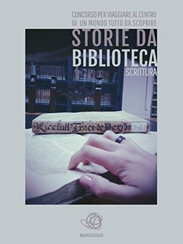 Storie da musei, archivi e biblioteche - i racconti