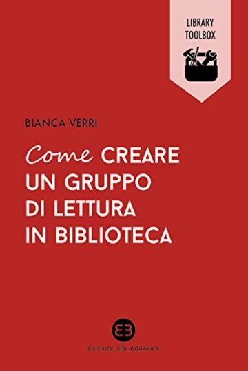 Come creare un gruppo di lettura in biblioteca