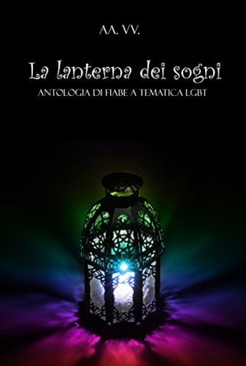 La lanterna dei sogni