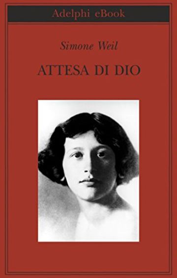 Attesa di Dio (Biblioteca Adelphi)