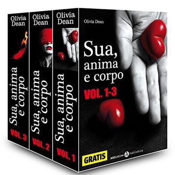 Sua, anima e corpo - Vol. 1-3