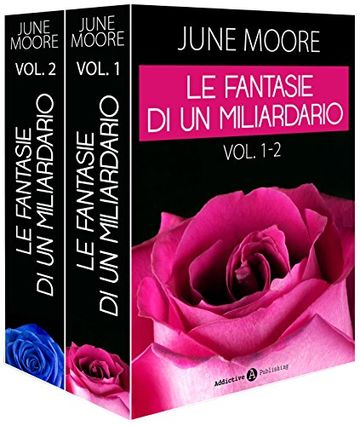 Le fantasie di un miliardario - Vol. 1-2