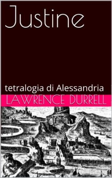 Justine: tetralogia di Alessandria