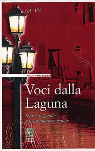 Voci dalla Laguna