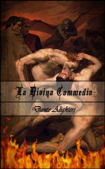 LA DIVINA COMMEDIA. (Annotato)