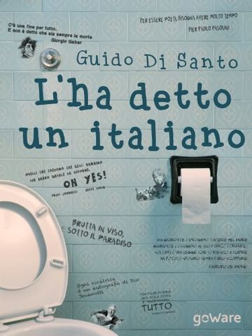 L'ha detto un italiano (tweet 106 Vol. 8)