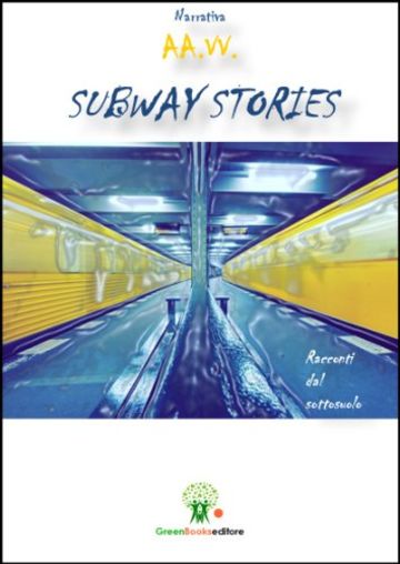 Subway Stories