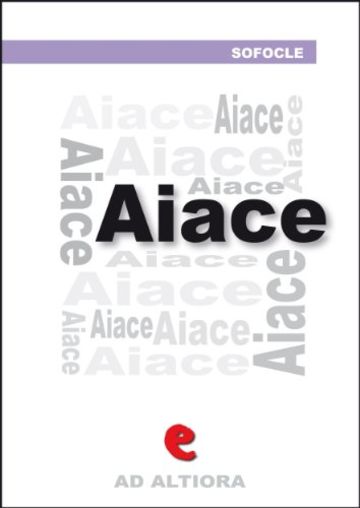 Aiace (Ad Altiora)