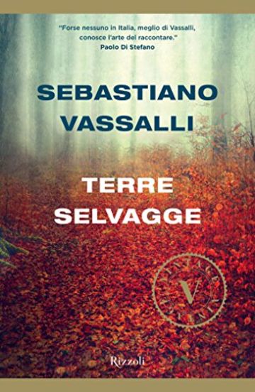 Terre selvagge (VINTAGE): Campi Raudii