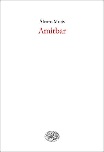 Amirbar (Einaudi tascabili Vol. 961)