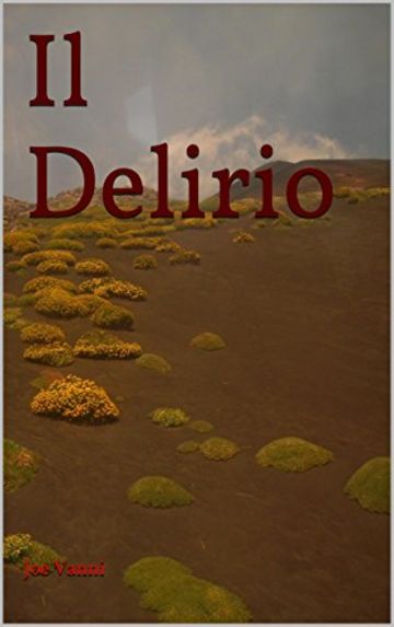 Il Delirio