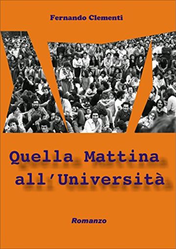 Quella Mattina all'Università