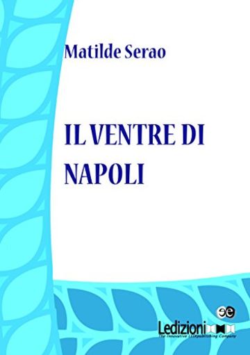 Il ventre di Napoli