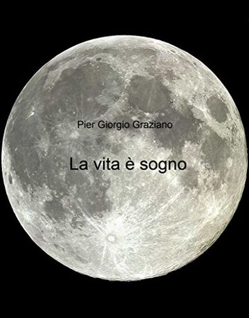 La vita è sogno