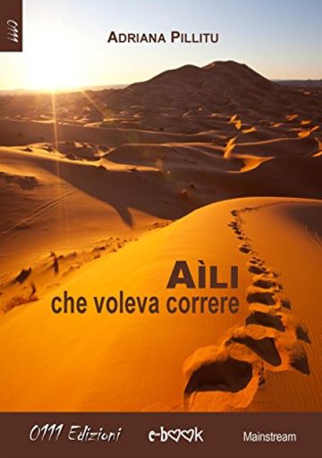 Aìli, che voleva correre