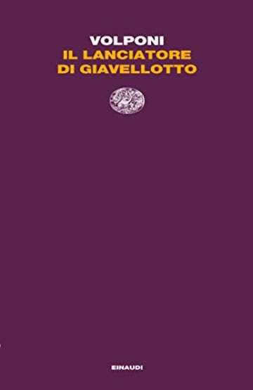 Il lanciatore di giavellotto (Letture Einaudi)