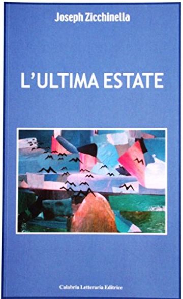 L'ULTIMA ESTATE