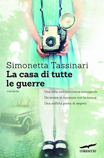 La casa di tutte le guerre