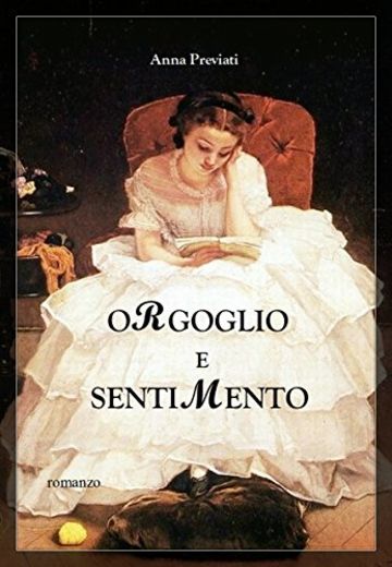 Orgoglio e sentimento