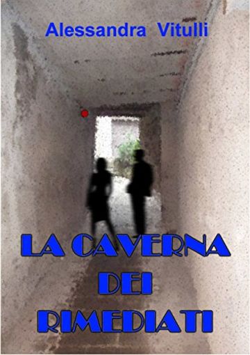 la caverna dei rimediati