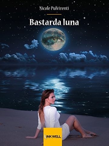 Bastarda luna (Le Caravelle)