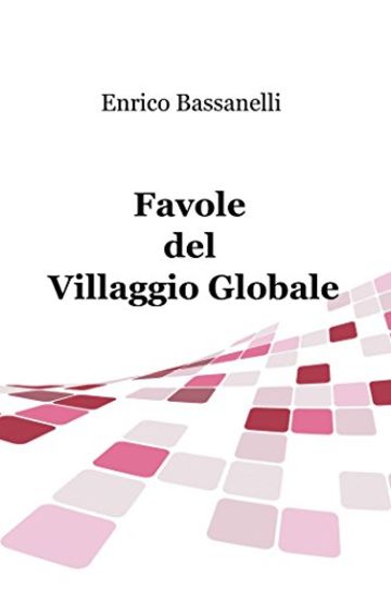 Favole del Villaggio Globale