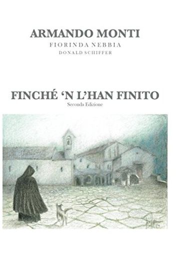 Finché 'n l'han finito: Seconda Edizione